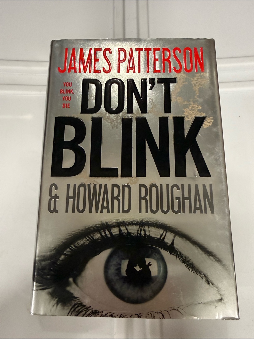James Patterson "Don't Blink" Hardcover Book - Gray, Black, Red